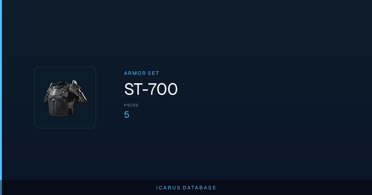 ST-700 Armor Set | Icarus Database