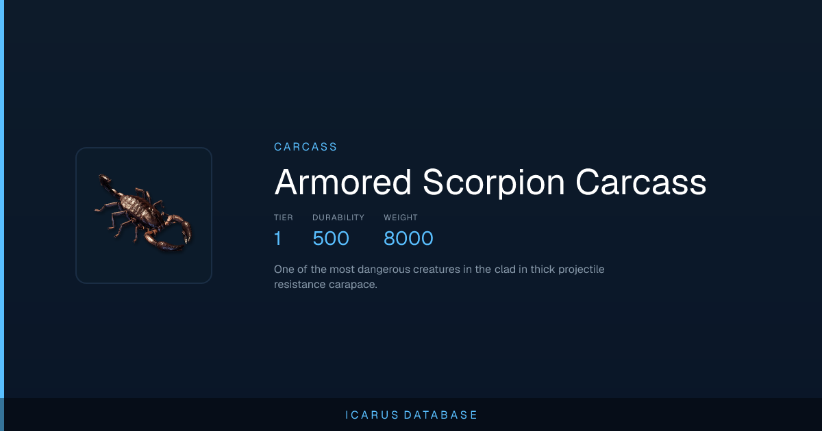 Icarus Armored Scorpion Carcass | Icarus Database