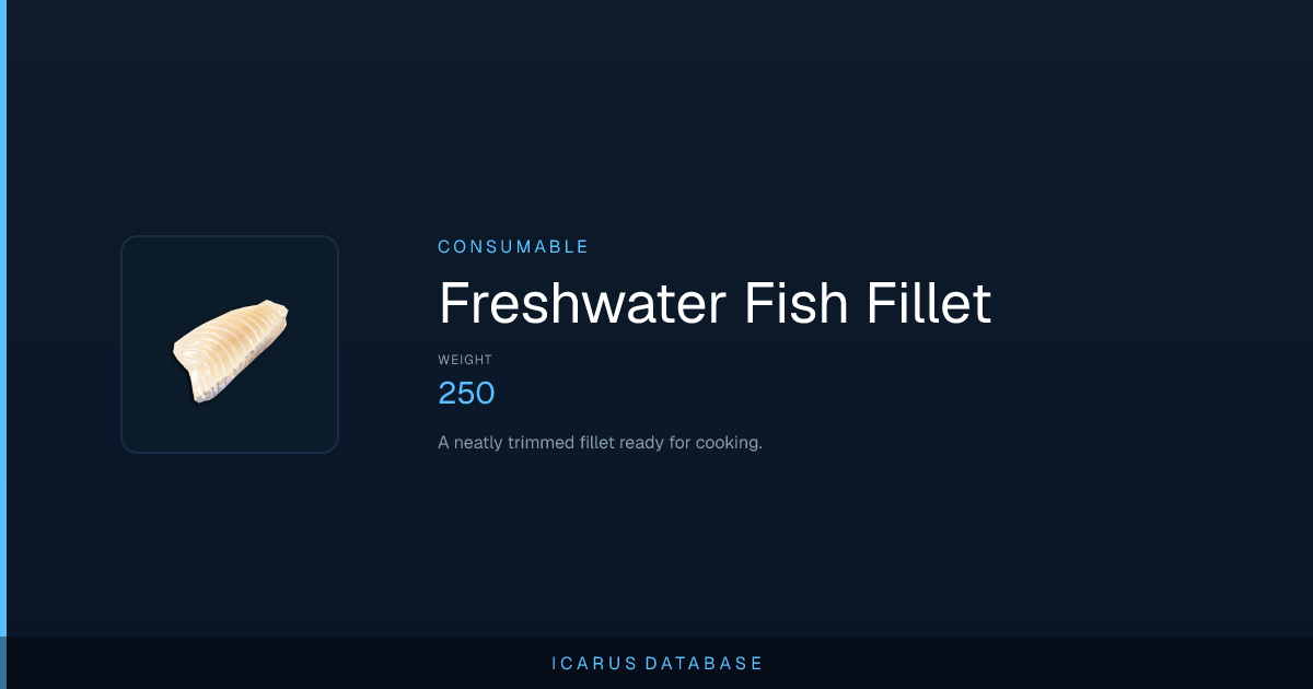 Icarus Freshwater Fish Fillet | Icarus Database