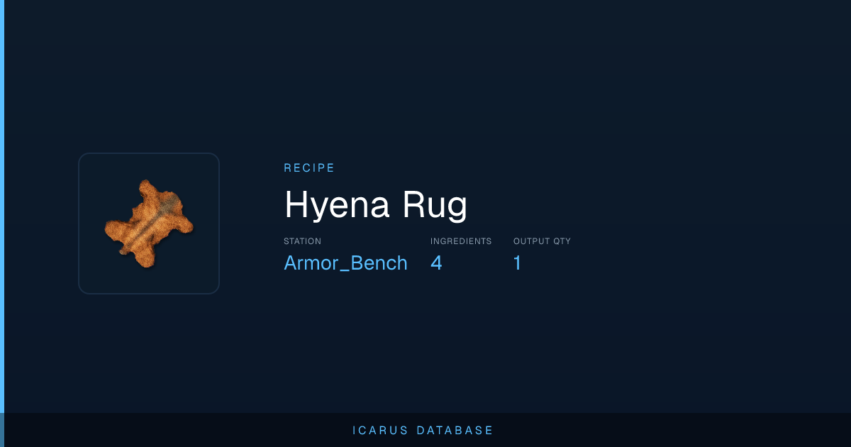 Icarus Hyena Rug Recipe | Icarus Database