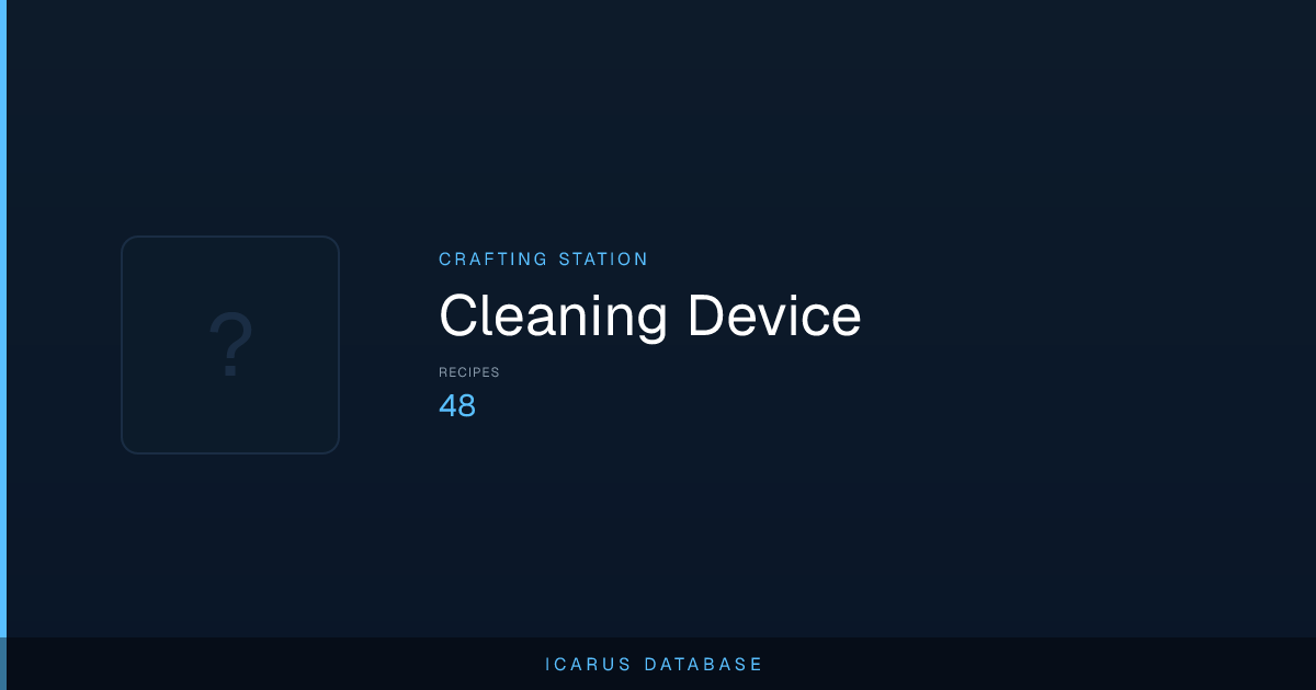 Cleaning Device | Icarus Database